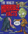 The Really Horrible Book of Facts: Includes Gross Quiz Questions! (Childrens Spirals)