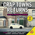 Crap Towns Returns: Back By Unpopular Demand