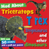 Triceratops, T-Rex, Stegosaurus, and Other Dinosaurs (I Love...)