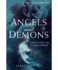 A Brief History of Angels and Demons (Brief Histories)