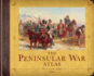 The Peninsular War Atlas (General Military)