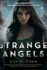 Strange Angels: Book 1