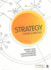 Strategy: Theory and Practice