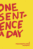 One Sentence a Day: a Meaningfulness Journal