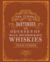 The Curious Bartender: an Odyssey of Malt, Bourbon & Rye Whiskies