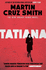 Tatiana (Volume 8) (the Arkady Renko Novels)