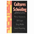 Cultures of Schooling (Rle Edu L Sociology of Education): Pedagogies for Cultural Difference and Social Access