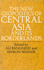 The New Geopolitics of Central Asia and It's Borderlands