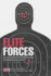 Elite Forces: an Encyclopedia of the World's Most Formidable Secret Armies