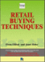 Retail Buying Techniques