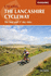 The Lancashire Cycleway: the Tour and 17 Day Rides (Cycling)