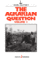 The Agrarian Question (Volume 1)