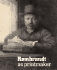 Rembrandt as Printmaker