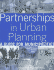 Partnerships in Urban Planning: a Guide for Municipalities