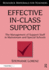 Effective in-Class Support: the Management of Support Staff in Mainstream and Special Schools (Resource Materials for Teachers)
