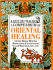 A Compendium Oriental Healing (Gift of Health Series)