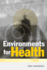 Environments for Health: a Salutogenic Approach