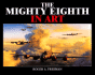 The Mighty Eighth in Art