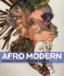 Afro Modern: Journeys Through the Black Atlantic