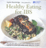 Healthy Eating for Ibs (Healthy Eating Series)