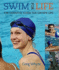 Swim for Life: Optimise Technique, Fitness and Enjoyment