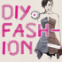 Diy Fashion: Customize and Personlize