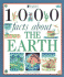 1000 Facts About the Earth