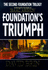 Foundation's Triumph (Second Foundation Trilogy)