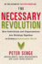 The Necessary Revolution How Individuals Ands Organisations Are Working Together to