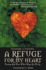 A Refuge for My Heart