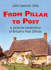 From Pillar to Post: a Pictorial Celebration of Post Offices