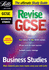 Revise Gcse (for 2003 Exams): Business Studies (Revise Gcse Study Guide)