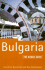 Bulgaria: the Rough Guide (Rough Guide Travel Guides)