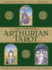 The Complete Arthurian Tarot: Includes Classic Deck With Revised and Updated Coursebook