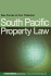 South Pacific Property Law