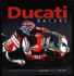 Ducati Racers: Bk. H832: Racing Models From 1950 to the Present Day: Bk. H832