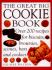 Great Big Cookie Book: the Ultimate Book of Cookies, Brownies, Bars and Biscuits