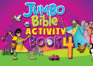 Jumbo Bible Activities: Jumbo Bible Activity Book (Jumbo Bible Activity Books)