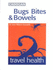 Bugs Bites & Bowels