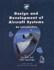 Design and Development of Aircraft Systems (Aerospace Series)