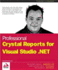 Professional Crystal Reports for Visual Studio. Net