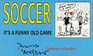 Soccer: a Funny Old Game (a David Langdon Cartoon Collection)