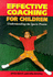 Effective Coaching for Children