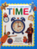 It's Fun to Learn About Time: a Busy Picture Book Full of Fabulous Facts and Things to Do!