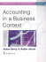 Accounting in a Business Context (Business in Context Series)