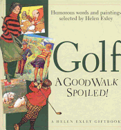 golf a good walk spoiled