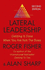 Lateral Leadership: Getting Things Done When You'Re Not the Boss