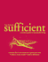 Sufficient: a Modern Guide to Sustainable Living