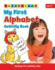 My First Alphabet Activity Book Develop Early Spelling Skills Bk 3 My First Activity