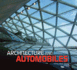 Architecture + Automobiles